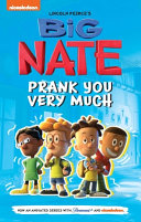 Big Nate: Prank You Very Much cover