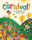 To Carnival! A Celebration in Saint Lucia cover