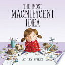 The Most Magnificent Idea cover