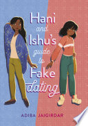 Hani and Ishu's Guide to Fake Dating cover