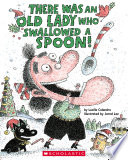 There Was an Old Lady Who Swallowed a Spoon! cover