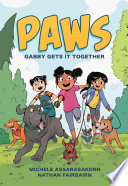 PAWS: Gabby Gets It Together cover
