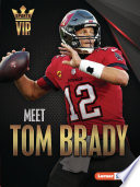 Meet Tom Brady cover