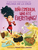 Doña Esmeralda, Who Ate Everything! cover