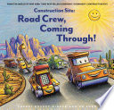 Construction Site: Road Crew, Coming Through! cover