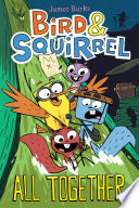 Bird & Squirrel: All Together cover