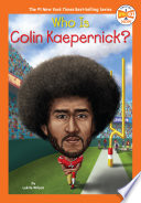 Who Is Colin Kaepernick? cover