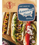 Just What Is American Food, Anyway? cover