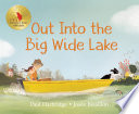 Out Into the Big Wide Lake cover