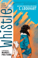 Whistle: A New Gotham City Hero cover