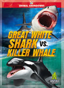 Great White Shark vs. Killer Whale cover