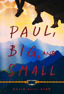 Paul, Big, and Small cover