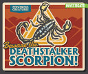 Beware the Deathstalker Scorpion! cover