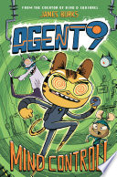 Agent 9: Mind Control! cover