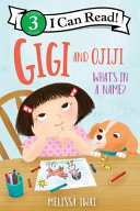 Gigi and Ojiji: What's in a Name? cover