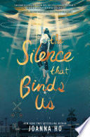The Silence That Binds Us cover