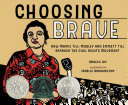 Choosing Brave: How Mamie Till-Mobley and Emmett Till Sparked the Civil Rights Movement cover