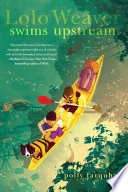 Lolo Weaver Swims Upstream cover