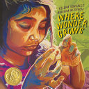 Where Wonder Grows cover