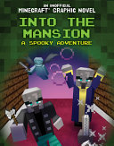 Into the Mansion: A Spooky Adventure cover