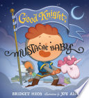 Good Knight, Mustache Baby cover