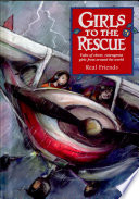 Girls to the Rescue: Book #7/Real Friends cover