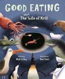 Good Eating: The Short Life of Krill cover