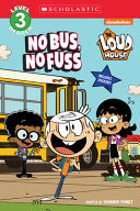 The Loud House: No Bus, No Fuss cover