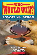 Who Would Win? Coyote vs. Dingo cover
