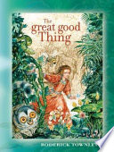 The Great Good Thing cover