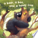 A Bear, a Bee, and a Honey Tree cover