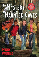 The Mystery of the Haunted Caves cover