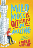 Milo Moss Is Officially Un-Amazing cover