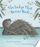 The Lodge That Beaver Built cover