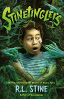 Stinetinglers: All New Stories by the Master of Scary Tales cover