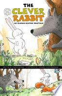 The Clever Rabbit: An Iranian Graphic Folktale cover