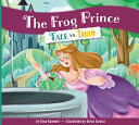 The Frog Prince: Tale vs. Truth cover
