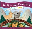 The Three Billy Goats Gruff: Tale vs. Truth cover