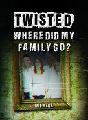 Where Did My Family Go? cover