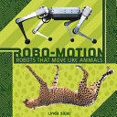 Robo-Motion: Robots That Move Like Animals cover