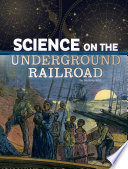 Science on the Underground Railroad cover