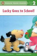 Lucky Goes to School! cover