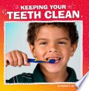 Keeping Your Teeth Clean cover