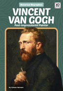 Vincent van Gogh: Post-Impressionist Painter cover