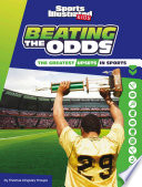 Beating the Odds: The Greatest Upsets in Sports cover