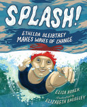 Splash! Ethelda Bleibtrey Makes Waves of Change cover
