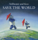 Stillwater and Koo Save the World cover
