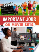Important Jobs on Movie Sets cover