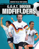 G.O.A.T. Soccer Midfielders cover
