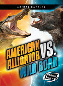 American Alligator vs. Wild Boar cover